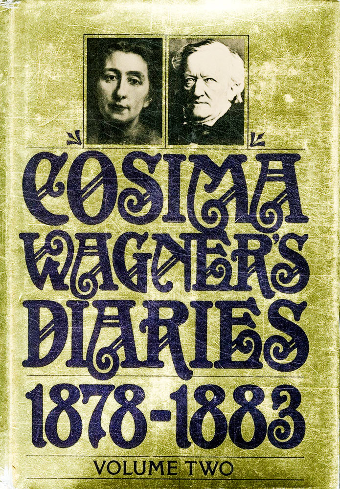 Cosima Wagner: Diary